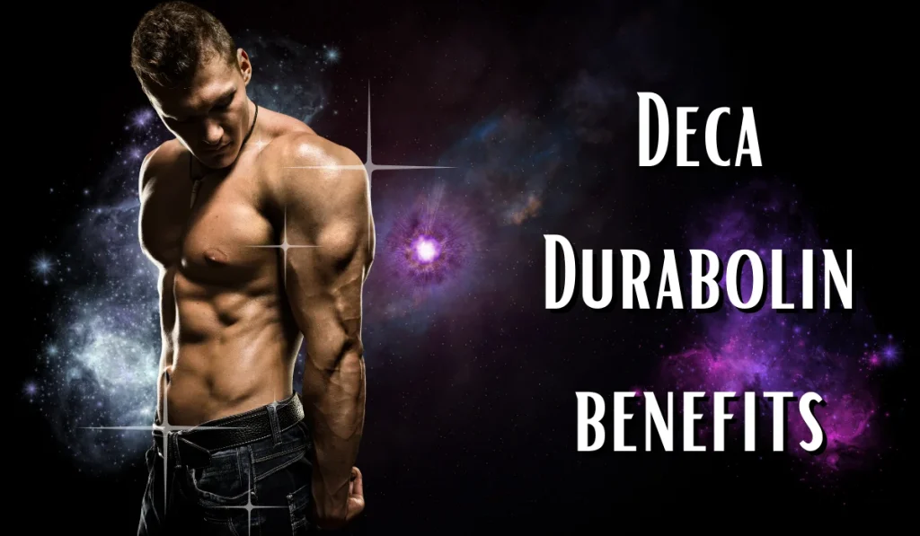 Deca Durabolin benefits